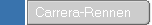 Carrera-Rennen